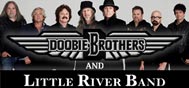 The Doobie Brothers and Little River Band